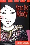 Name Me Nobody
