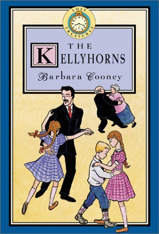 The Kellyhorns (By: Barbara Cooney) cover