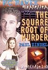 The Square Root of Murder