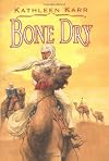 Bone Dry
