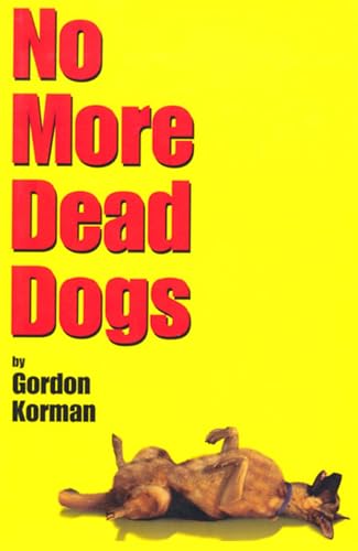 No More Dead Dogs book cover