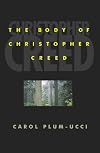 The Body of Christopher Creed
