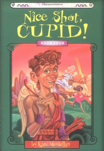Nice Shot, Cupid! book cover