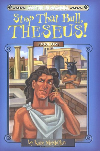 Stop That Bull, Theseus! book cover