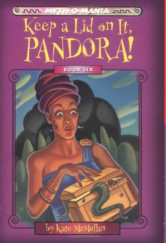Keep a Lid on It, Pandora! book cover