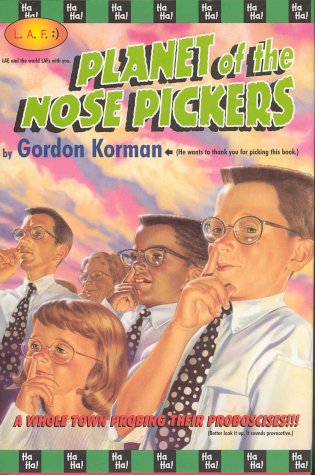 Cover of Planet of the Nose Pickers