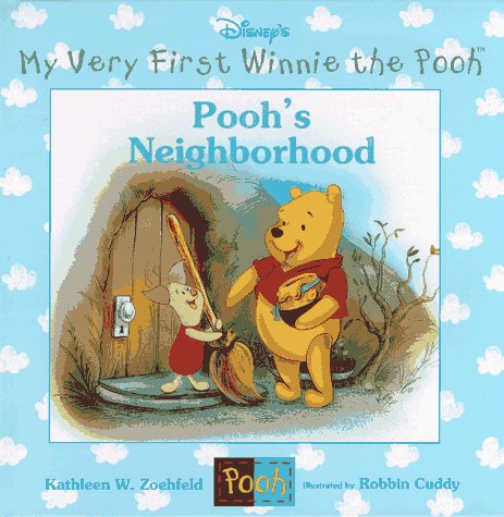 Pooh's Neighborhood (With: Robbin Cuddy,Kathleen Weidner Zoehfeld,Cuddy Hogan) cover