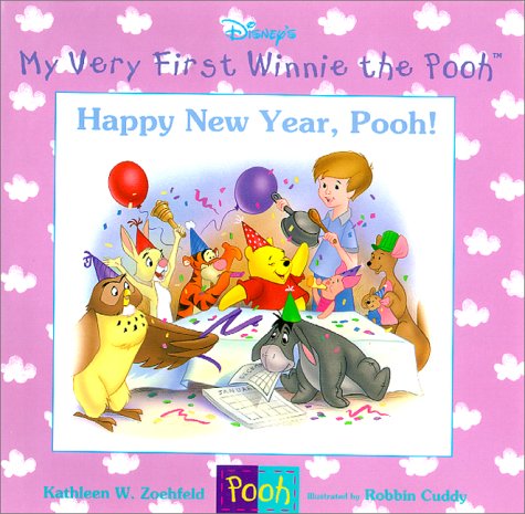 Happy New Year, Pooh! (With: Robbin Cuddy,Kathleen Weidner Zoehfeld) cover