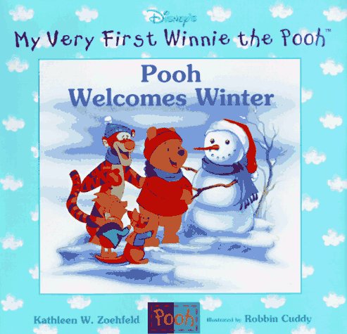 Pooh Welcomes Winter (With: Robbin Cuddy,Kathleen Weidner Zoehfeld) cover