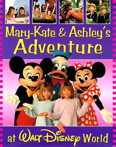 Mary-Kate & Ashley's Walt Disney World Adventure book cover