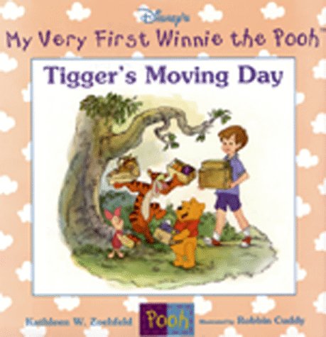 Tigger's Moving Day (By: Robbin Cuddy,Kathleen Weidner Zoehfeld) cover