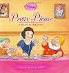 Pretty Please: A Book of Manners (Disney Princess)