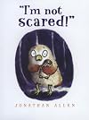 I'm Not Scared! (Baby Owl)