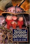 The Shadewell Shenanigans (Illmoor Chronicles: Book Three) (The Illmoor Chornicles)