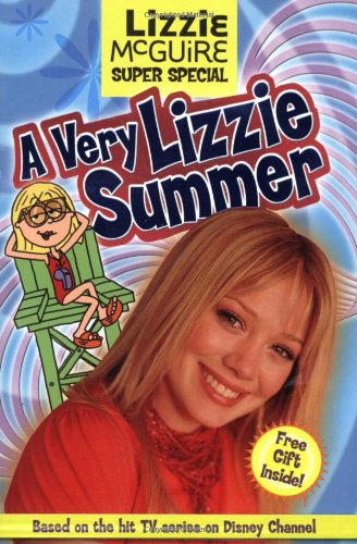 Lizzie McGuire: A Very Lizzie Summer (By: Lisa Papademetriou) cover
