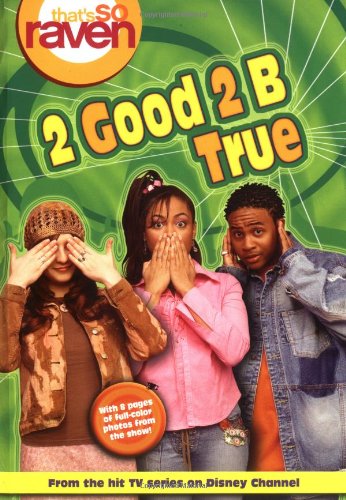 2 Good 2 B True (By: Alice Alfonsi) cover