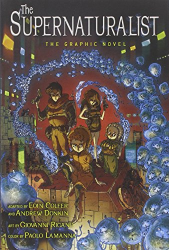 The Supernaturalist (By: Eoin Colfer,Andrew Donkin) cover