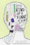 Its Kind Of A Funny Story