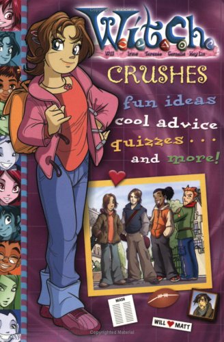 W.I.T.C.H. Crushes book cover