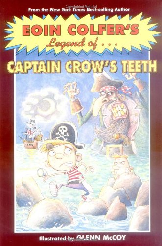 The Legend of Captain Crow's Teeth