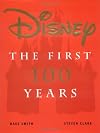 Disney: The First 100 Years