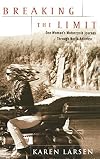 Breaking the Limit: One Woman's Motorcycle Journey Through North America