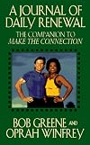 A Journal of Daily Renewal: The Companion to Make the Connection
