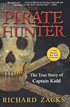 The Pirate Hunter: The True Story of Captain Kidd