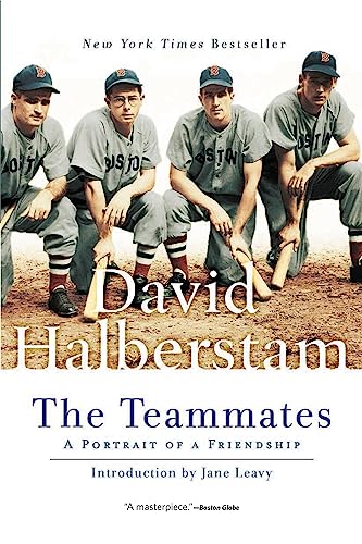 The Teammates: A Portrait of a Friendship book cover