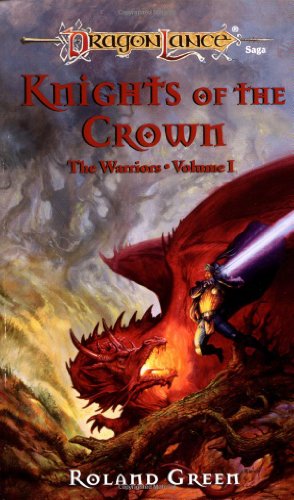 Knights of the Crown (By: Roland J. Green) cover