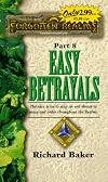 Easy Betrayals