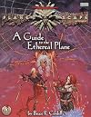 A Guide to the Ethereal Plane