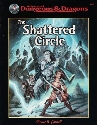 The Shattered Circle (By: Bruce R. Cordell) cover