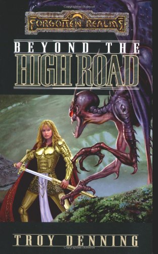 Beyond The High Road (By: Troy Denning) cover