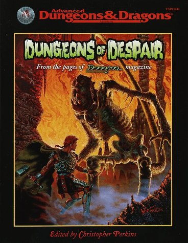 Dungeons of Despair (By: Christopher Perkins,TSR Inc.) cover