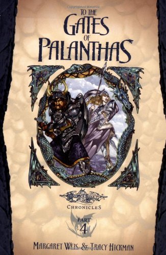 To the Gates of Palanthas (With: Margaret Weis) cover