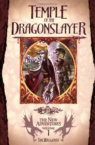 Temple of the Dragonslayer (By: Tim Waggoner) cover