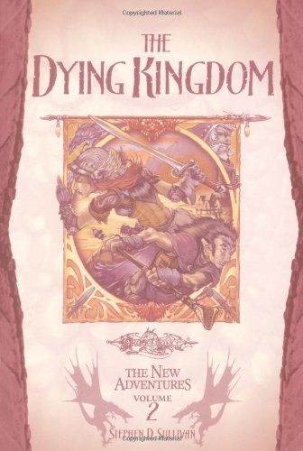 The Dying Kingdom (By: Stephen D. Sullivan) cover