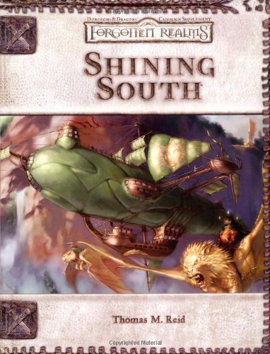 Shining South (By: Thomas M. Reid,Penny Williams,Chris Thomasson,Chris Sims) cover
