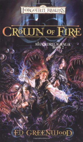 Crown of Fire (By: Ed Greenwood) cover