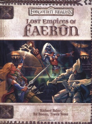 Lost Empires of Faerûn (By: Richard Baker) cover