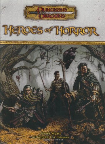 Heroes of Horror (By: James Wyatt) cover