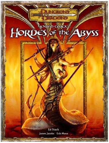 Fiendish Codex I: Hordes of the Abyss book cover