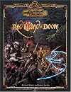 The Red Hand of Doom (Dungeons & Dragons d20 3.5 Fantasy Roleplaying Adventure)