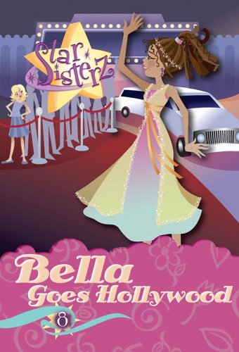 Bella Goes Hollywood