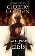 Vampire of the Mists (By: Christie Golden) cover