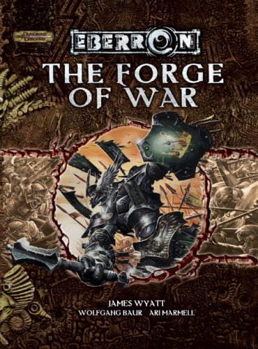 The Forge of War (By: James Wyatt) cover