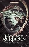 House of Serpents: A Forgotten Realms Omnibus
