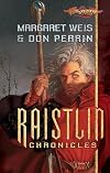The Raistlin Chronicles