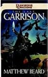 The Last Garrison A Dungeons Dragons Novel